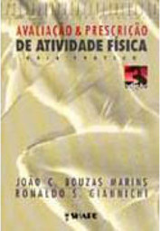 Avaliação e Prescrição de Atividade Física: Guia Prático