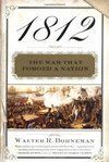 1812 - THE WAR THAT FORGED A NATION