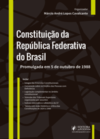 Constituição da República Federativa do Brasil: Promulgada em 5 de outubro de 1988