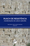 Ruach de resistência – manifestações da cultura sefardita