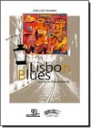 Lisbon Blues - Col. Ponte Velha
