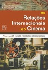 As relações internacionais e o cinema: Estado e conflitos internacionais