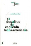 Os desafios da esquerda latino-americana