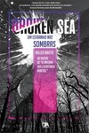 Broken sea: um estranho nas sombras