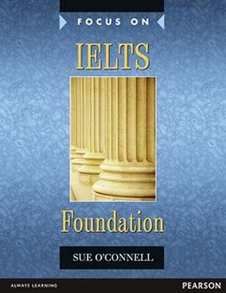Focus on IELTS Foundation: Coursebook