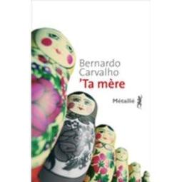 TA MERE