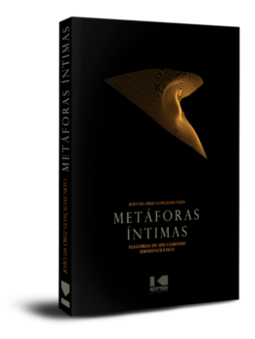 Metáforas íntimas: alegorias de um caminho idiossincrático