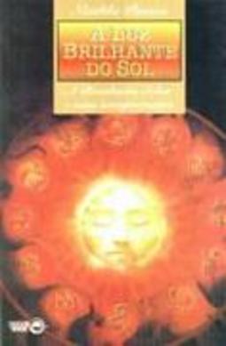 A Luz Brilhante do Sol
