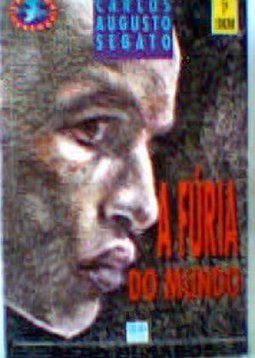 A Fúria do Mundo