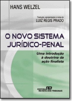 O Novo Sistema Juridico-Penal
