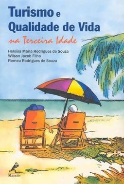 Turismo e qualidade de vida na terceira idade