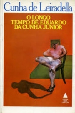 O longo tempo de Eduardo da Cunha Júnior