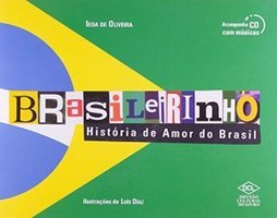 Brasileirinho: História de Amor do Brasil