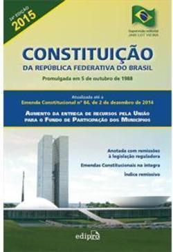 CONSTITUIÇAO DA REPUBLICA FEDERATIVA DO BRASIL