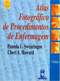 Atlas Fotográfico de Procedimentos de Enfermagem