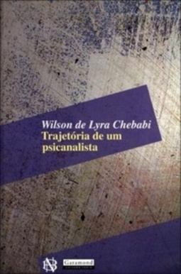 Trajetória de um psicanalista