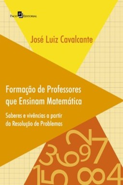 Formação de professores que ensinam matemática: saberes e vivências a partir da resolução de problemas