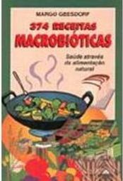 374 Receitas Macrobióticas