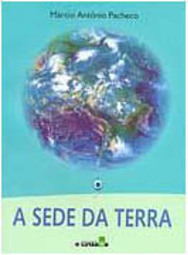 A Sede da Terra