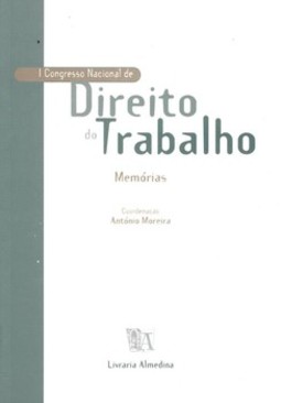 I congresso nacional de direito do trabalho: memórias