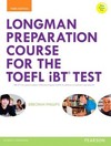 Longman preparation course for the TOEFL iBT test: with answer key