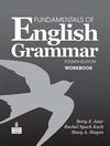 Fundamentals of English grammar: Workbook with answer key