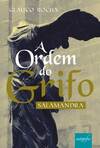 A ordem do grifo: salamandra