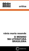 O Menino na Literatura Brasileira