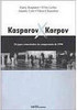 Kasparov x Karpov