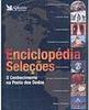 Enciclopédia Seleções: o Conhecimentio na Ponta dos Dedos