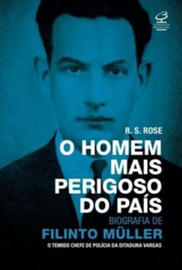 O Homem Mais Perigoso Do País