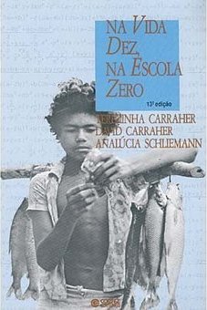 Na Vida Dez, na Escola Zero
