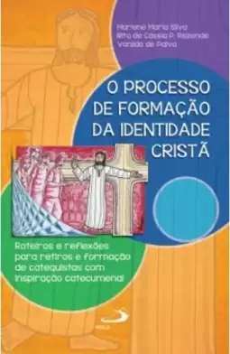 O processo de formação da identidade cristã