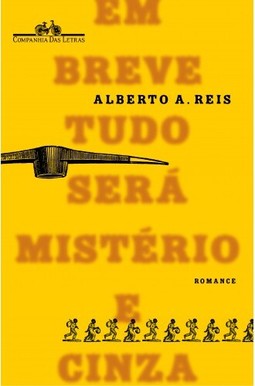 Em breve tudo será mistério e cinza