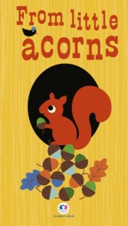 From little acorns