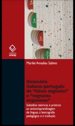 Dicionário italiano-português de 'falsos cognatos' e 'cognatos enganosos'