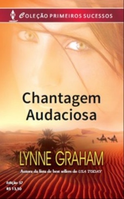 Chantagem Audaciosa (Primeiros Sucessos #57)