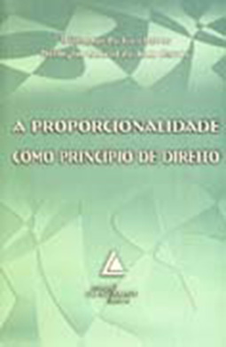 A proporcionalidade como princípio de direito