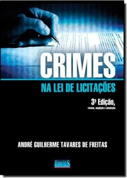 Crimes Na Lei De Licitacoes - 3? Edicao
