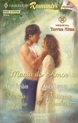 Magia do Amor (Harlequin Históricos #38)