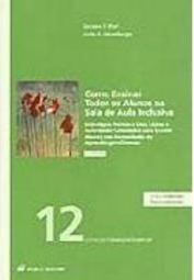 Como Ensinar Todos os Alunos na Sala de Aula Inclusiva - IMPORTADO - v