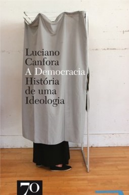 A democracia: história de uma ideologia