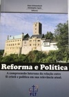 Reforma e Política #2