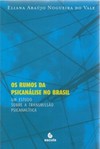 Os rumos da psicanálise no Brasil: um estudo sobre a transmissão psicanalítica