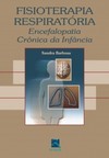 Fisioterapia respiratória: encefalopatia crônica da infância