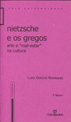Nietzche e os Gregos: Arte e Mal-Estar na Cultura