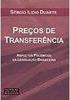 Preços de Transferência: Aspectos Polêmicos da Legislação Brasileira