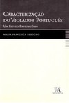 Caracterização do violador português: um estudo exploratório