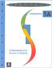 Spectrum New Edition: a Communicative Course in English - Workbook 1A