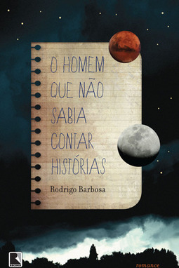 O HOMEM QUE NAO SABIA CONTAR HISTORIAS